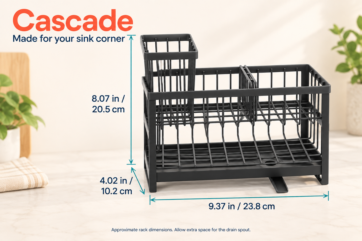 Cascade rack dimensions: approximately9.37in wide by4.02in deep by8.07in high (23.8 by10.2 by20.5cm); allow extra space for the projecting drain spout